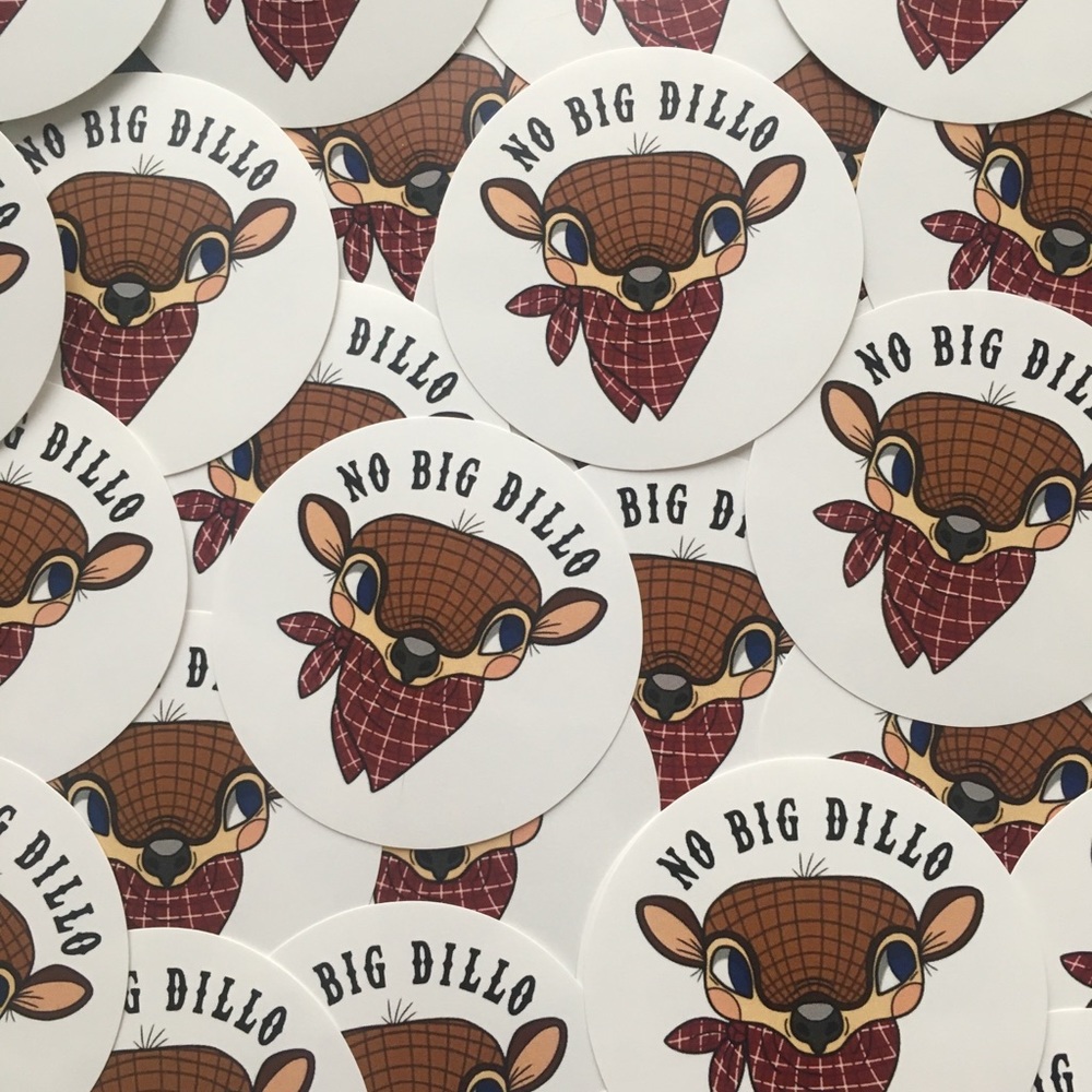 No Big Dillo Sticker!!